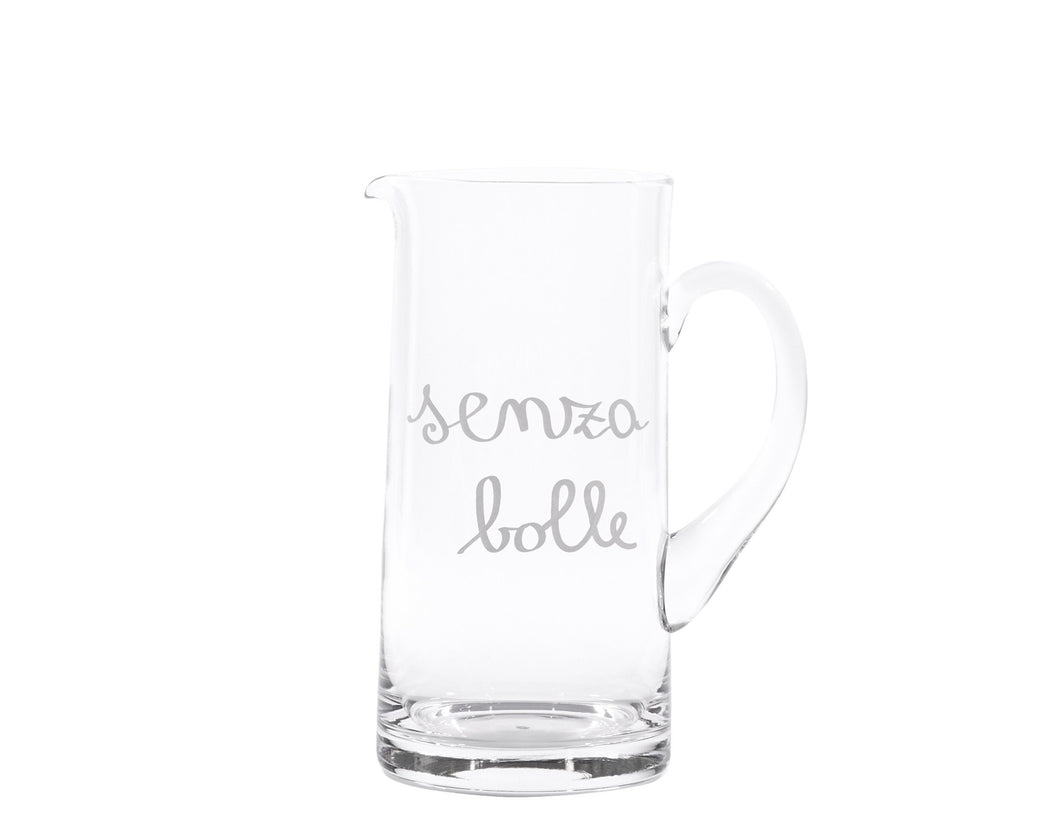 Brocca In vetro - Senza Bolle
